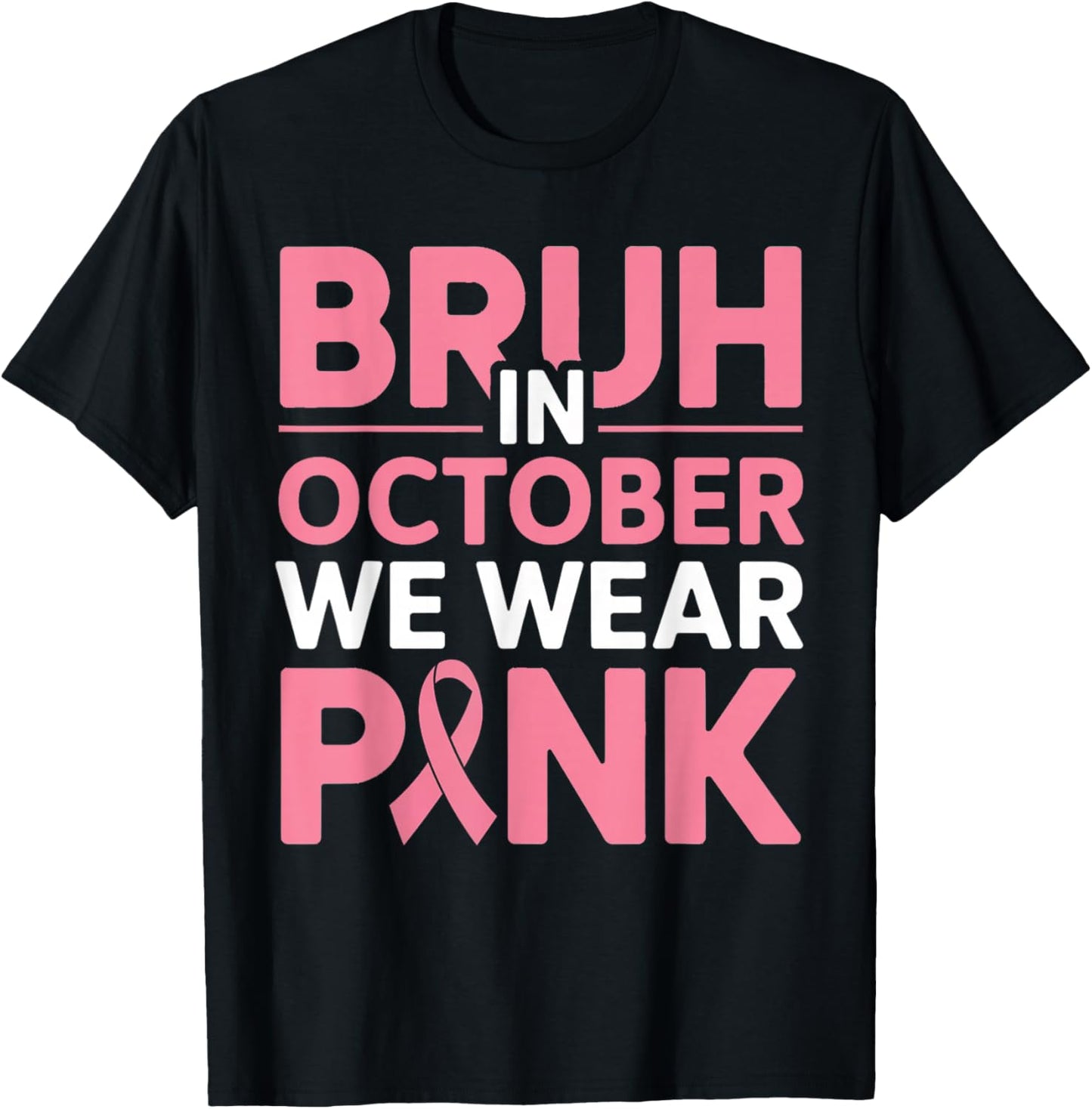 Breast Cancer Shirts for Boys Kids Bruh in October Wear Pink T-Shirt - T-Shirt | Black