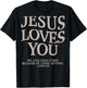 Jesus Loves You Christian T-Shirt - T-Shirt | Black
