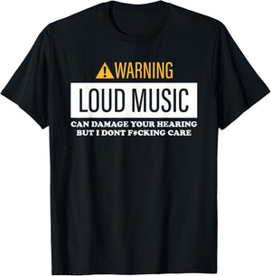 Warning, Loud Music, Can Damage Your Hearing T-Shirt - T-Shirt | Black