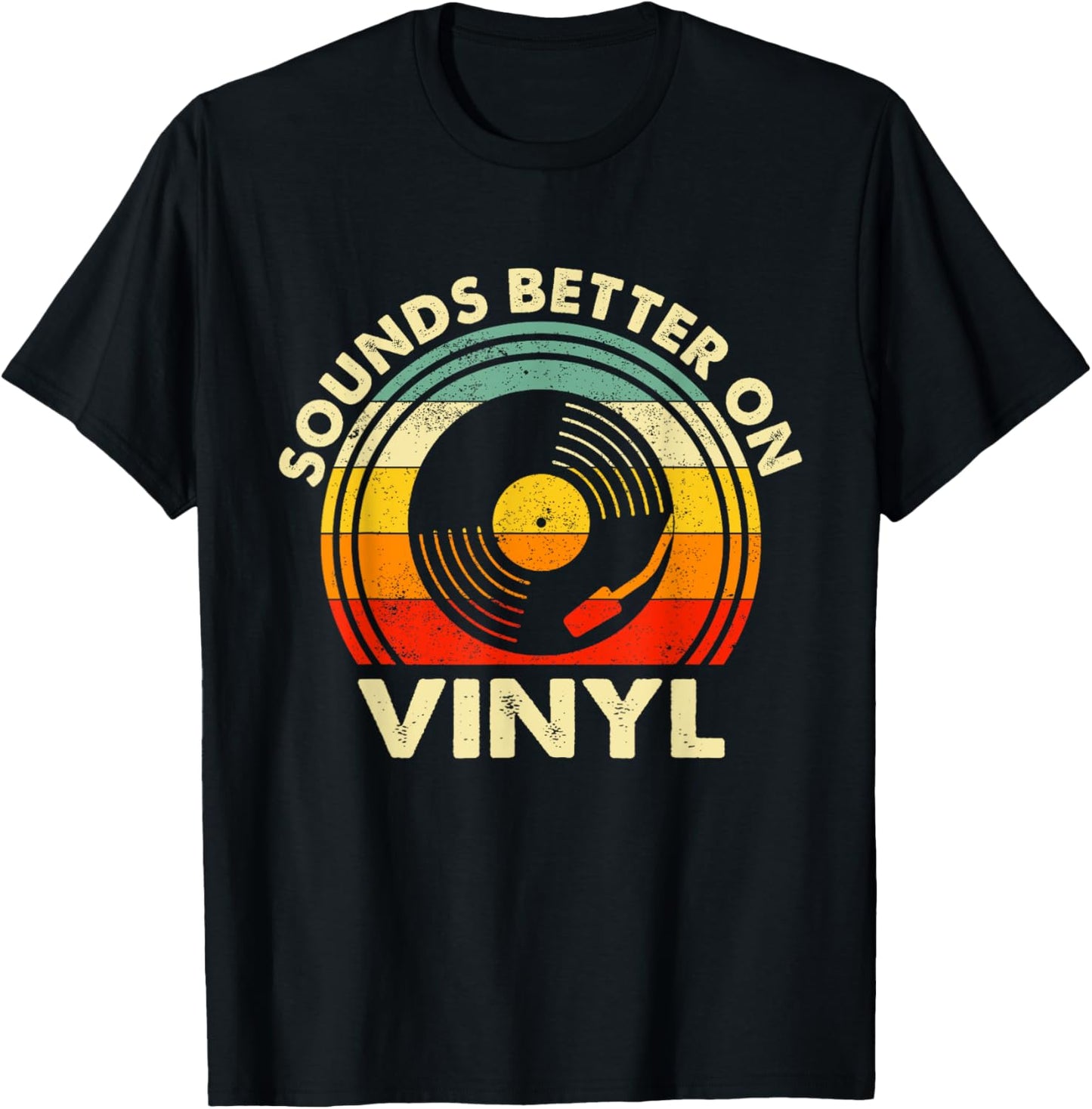 Sounds Better On Vinyl - Music Lover Disc Records Collector T-Shirt - T-Shirt | Black
