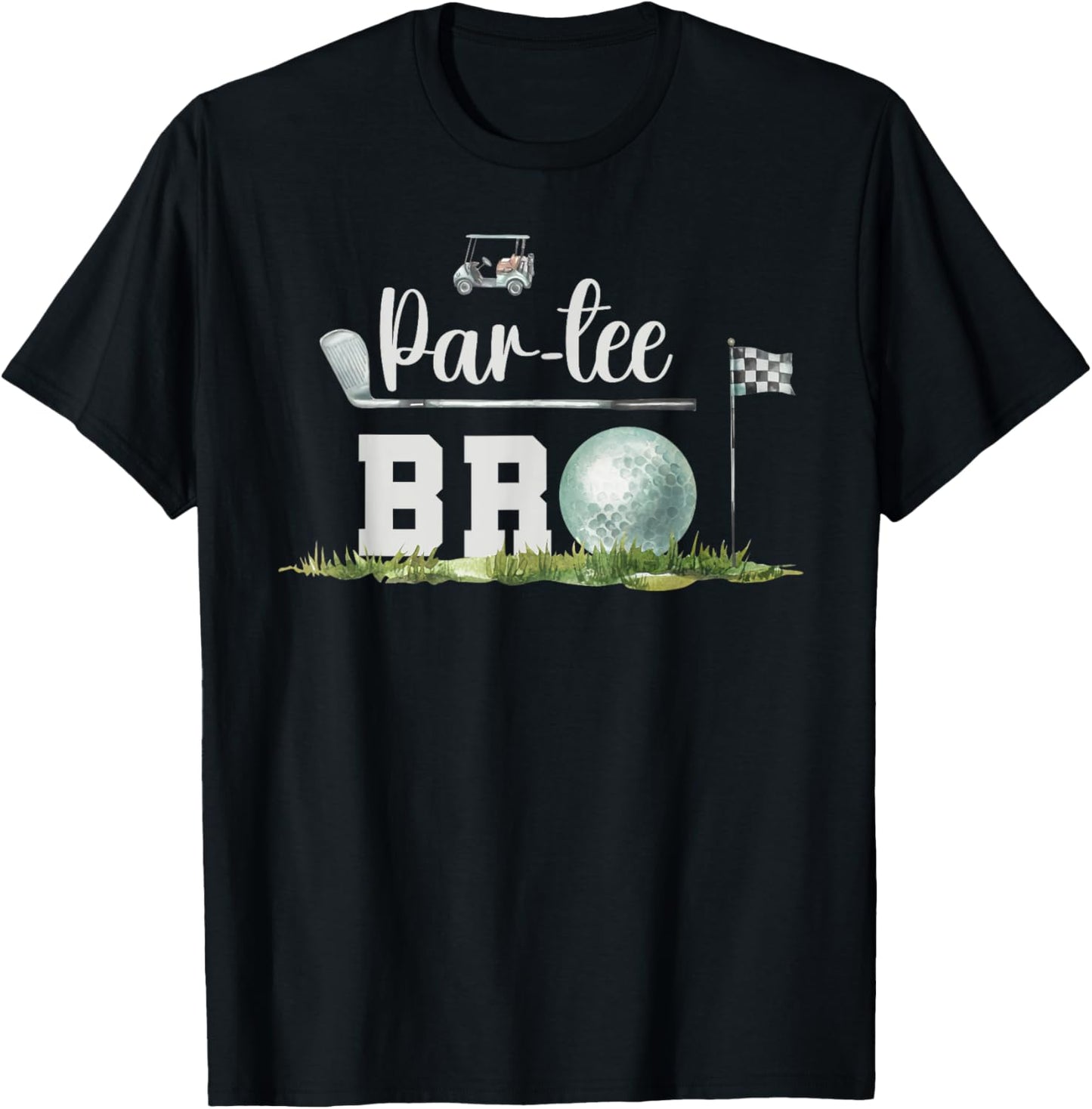 Par- Bro Of The Birthday Golfer Golf Matching Family T-Shirt - T-Shirt | Black