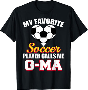 My Favorite Soccer Player Calls Me G-Ma Soccer G-Ma T-Shirt - T-Shirt | Black