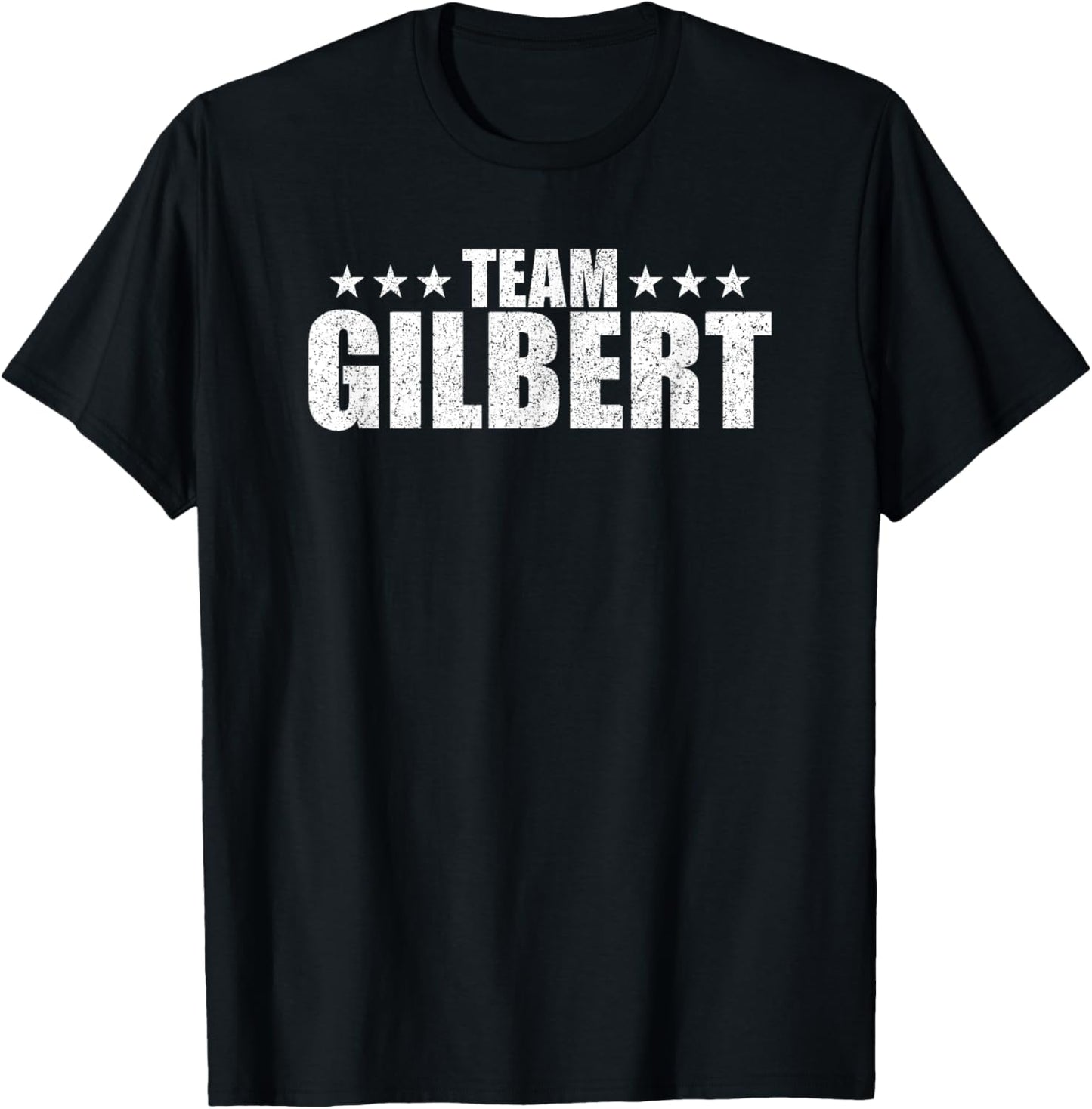 Gilbert Surname Family Birthday Gilbert Lastname Couple T-Shirt - T-Shirt | Black