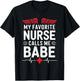 Nursing Wife My Favorite Nurse Calls Me Babe, nurse husband T-Shirt - T-Shirt | Black