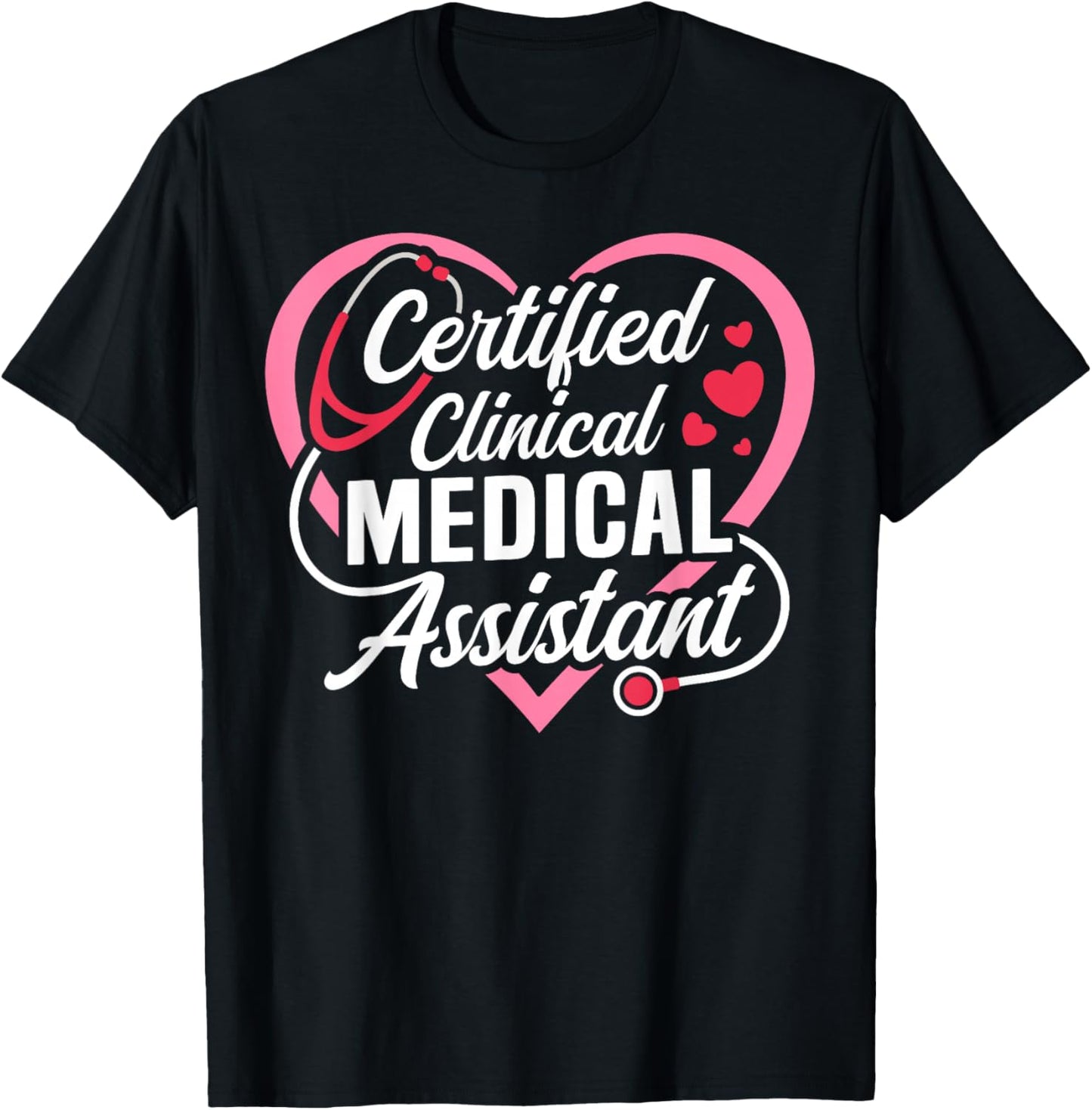 Cute CCMA Certified Clinical Medical Assistant Heart T-Shirt - T-Shirt | Black