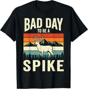 Bad Day to Be A Spike T-Shirt - T-Shirt | Black