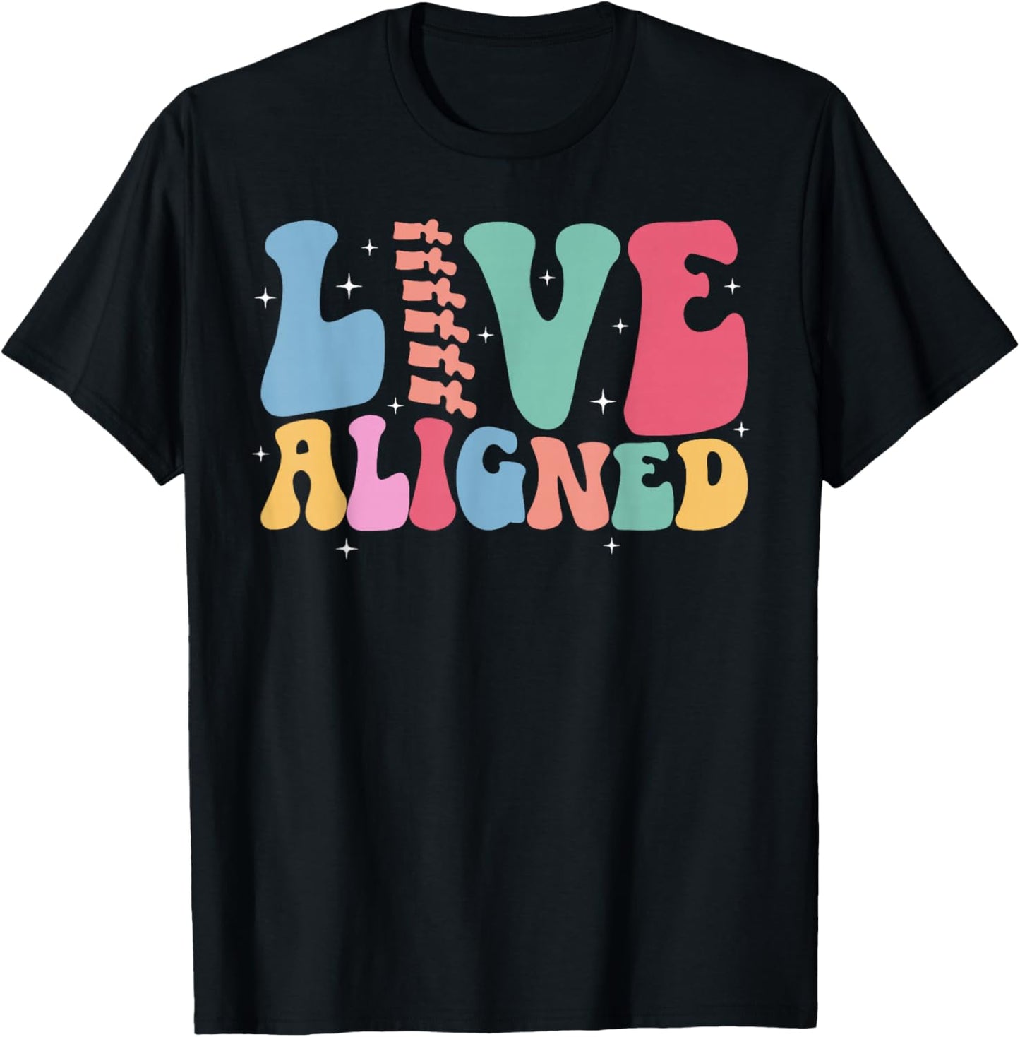 Live Aligned Chiropractor Assistant Chiropractic Assistant T-Shirt - T-Shirt | Black