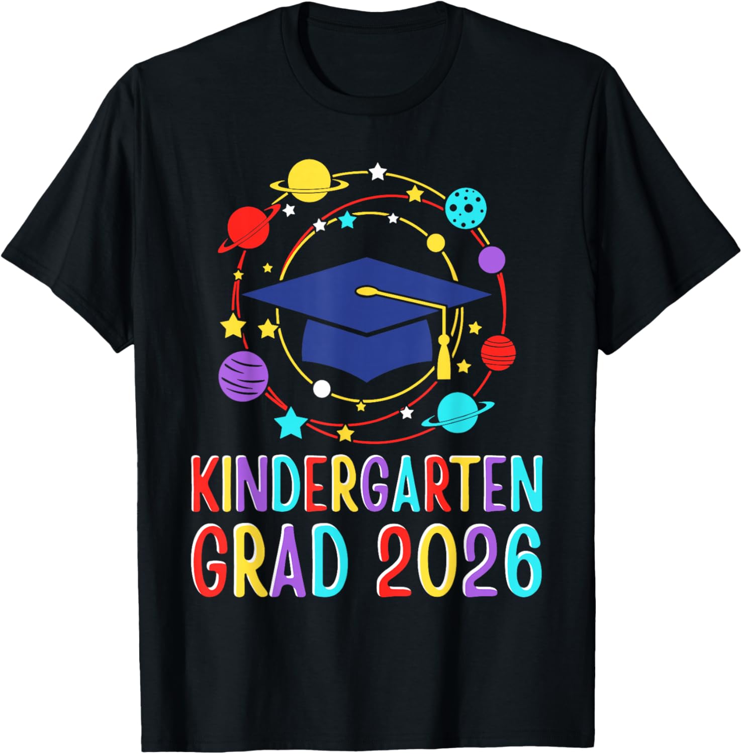 Kids Kindergarten Grad 2026 Graduation Graduate Space T-Shirt - T-Shirt | Black