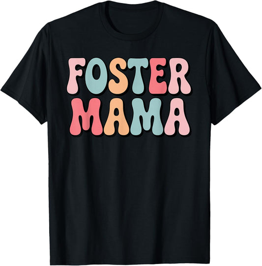 Funny Foster Mom Art Foster Care Family Foster Mom T-Shirt - T-Shirt | Black