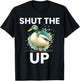 Shut the Duck Up Funny Mallard Duck Pun for Duck Lovers T-Shirt - T-Shirt | Black