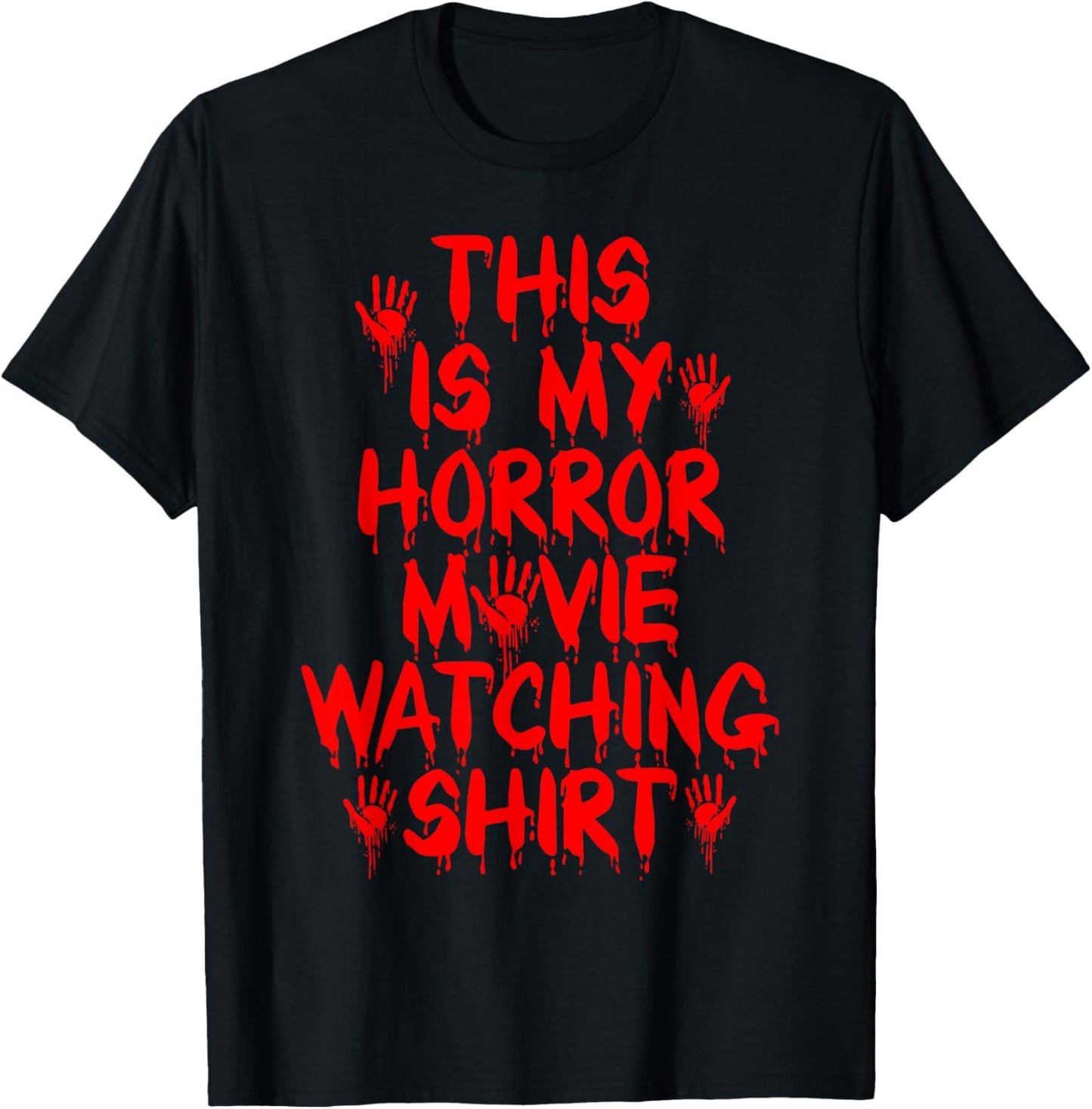 This is My Horror Movie Watching Shirt Horror Film Spooky T-Shirt - T-Shirt | Black