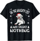 Cute Dogo Argentino Dog Christmas On The Naughty List and I Women T-Shirt - T-Shirt | Black