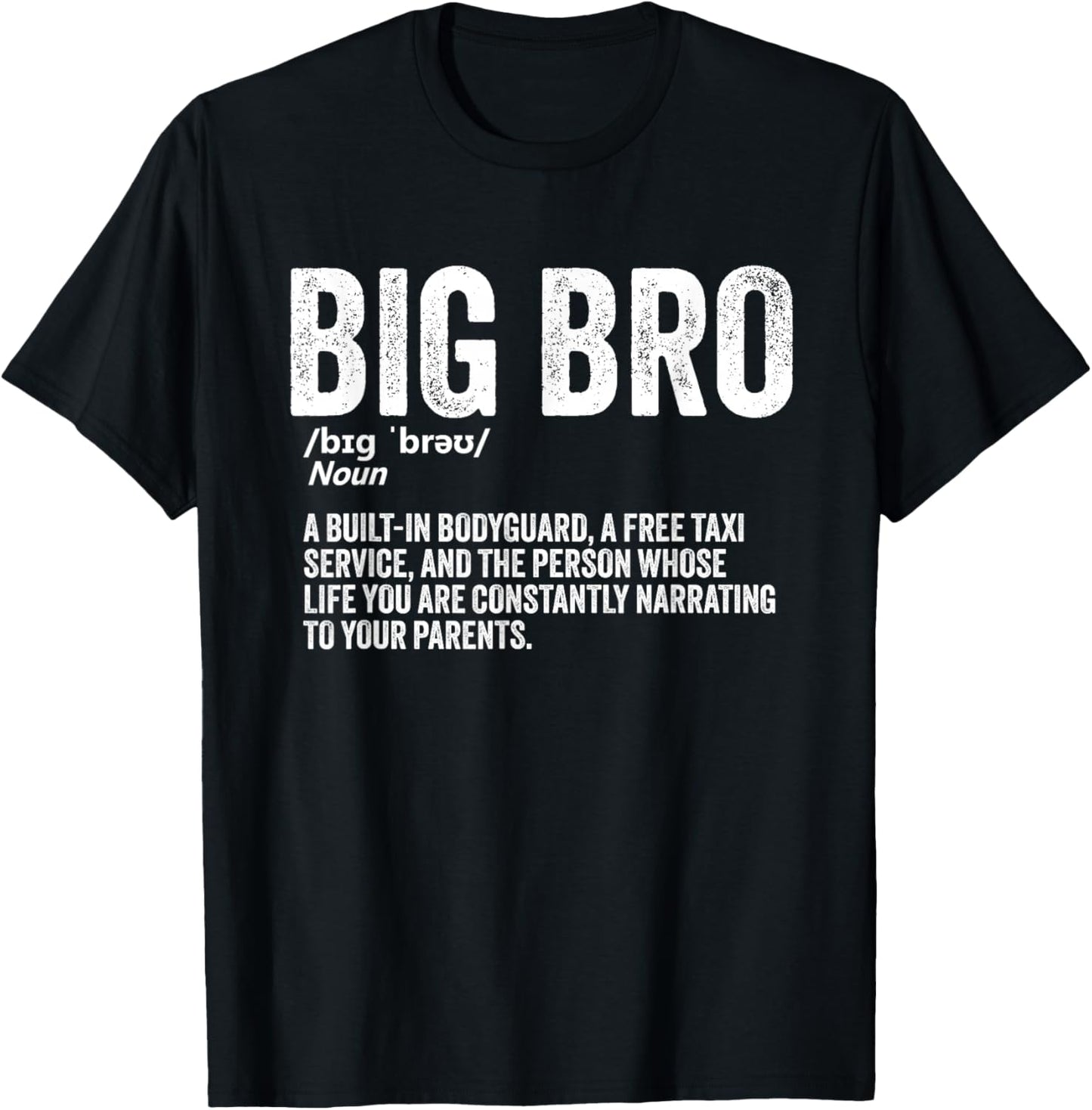 Big Brother Funny Sibling Humor Big Bro Definition T-Shirt - T-Shirt | Black
