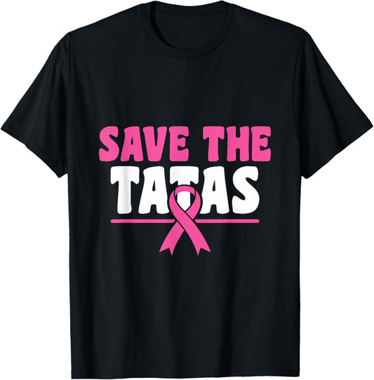 Save The Tatas - Breast Cancer Awareness T-Shirt - T-Shirt | Black
