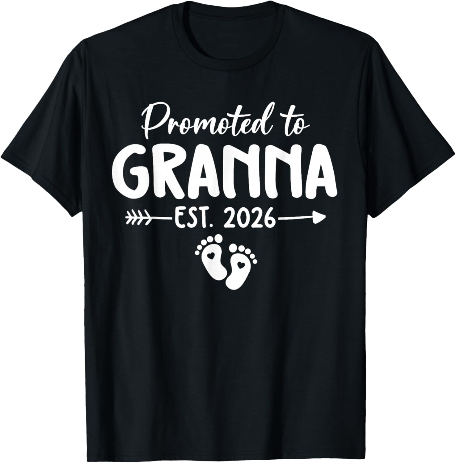 Promoted to Granna Est 2026 T-Shirt - T-Shirt | Black