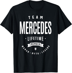 Team Mercedes Lifetime Member Funny Name Mercedes T-Shirt - T-Shirt | Black