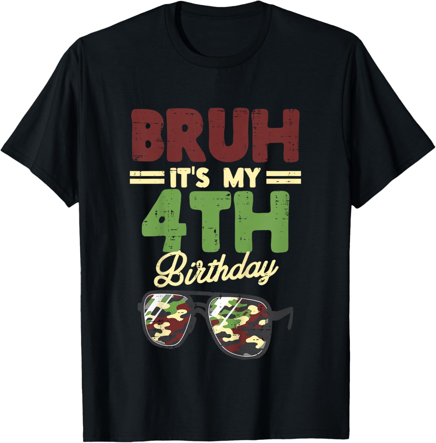 Kids Bruh My 4th Birthday Camo Sunglasses 4 Bday Boys Girls Kids T-Shirt - T-Shirt | Black
