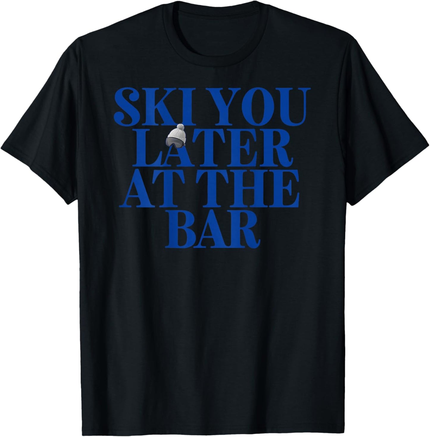 SKI You Later at The Bar X The Ski Club Skier Backprint T-Shirt - T-Shirt | Black
