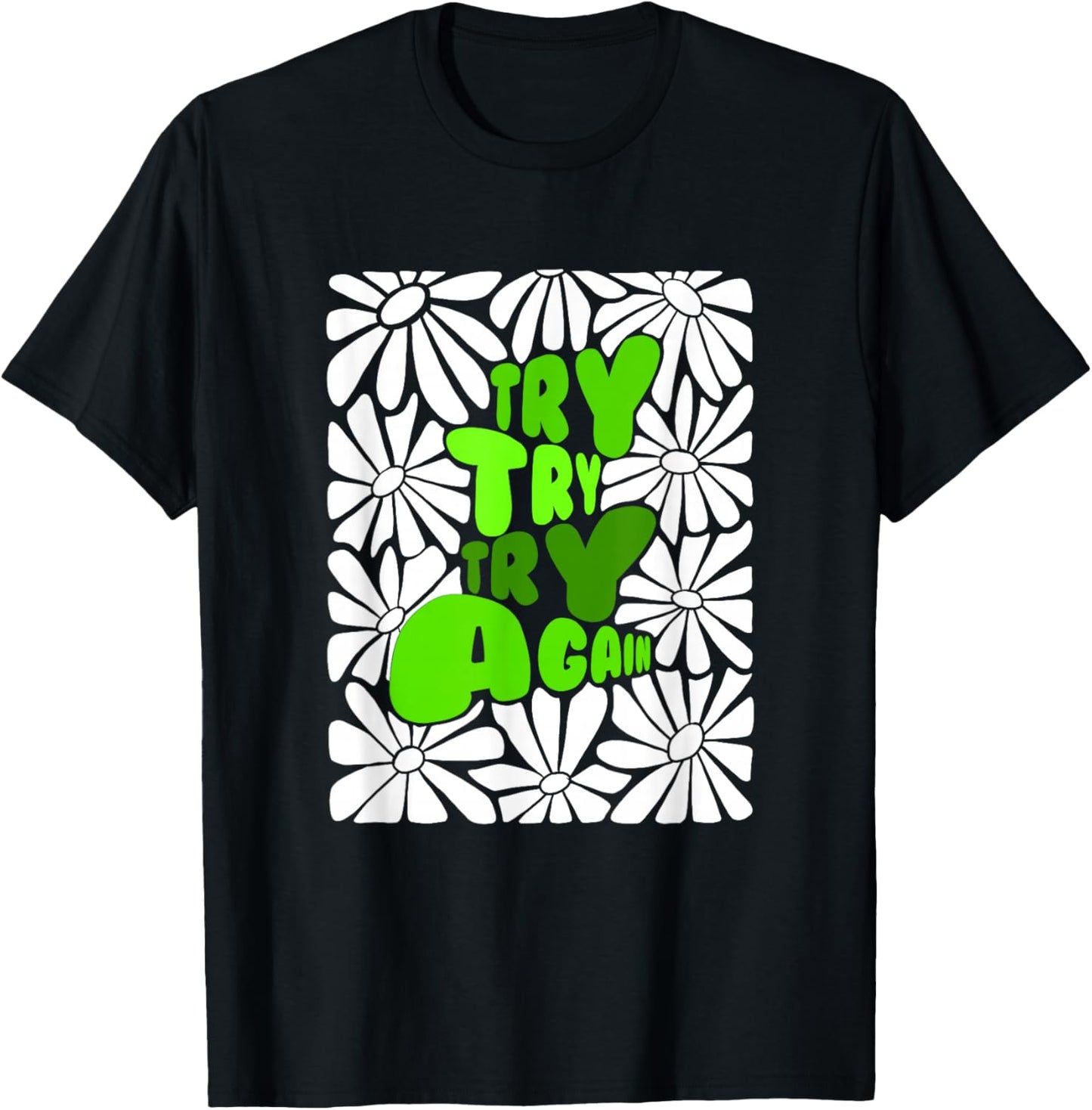 Green Color Try Again-x3 Green Graphic T-Shirt - T-Shirt | Black