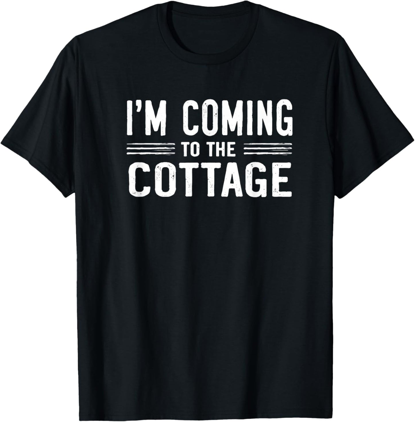 I'm Coming to The Cottage T-Shirt - T-Shirt | Black