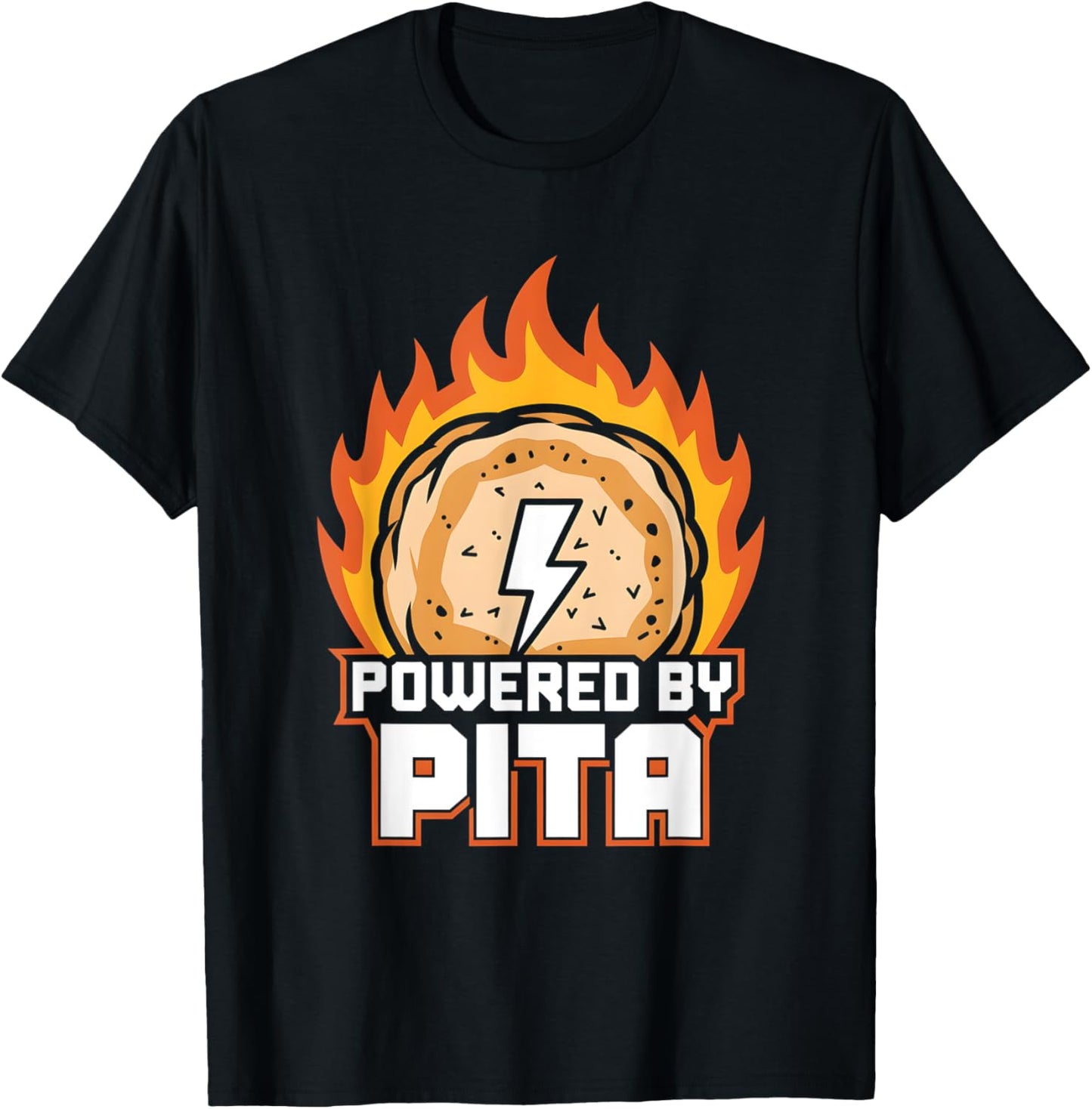 Funny Foodie Energy Lover Powered By Pita T-Shirt - T-Shirt | Black