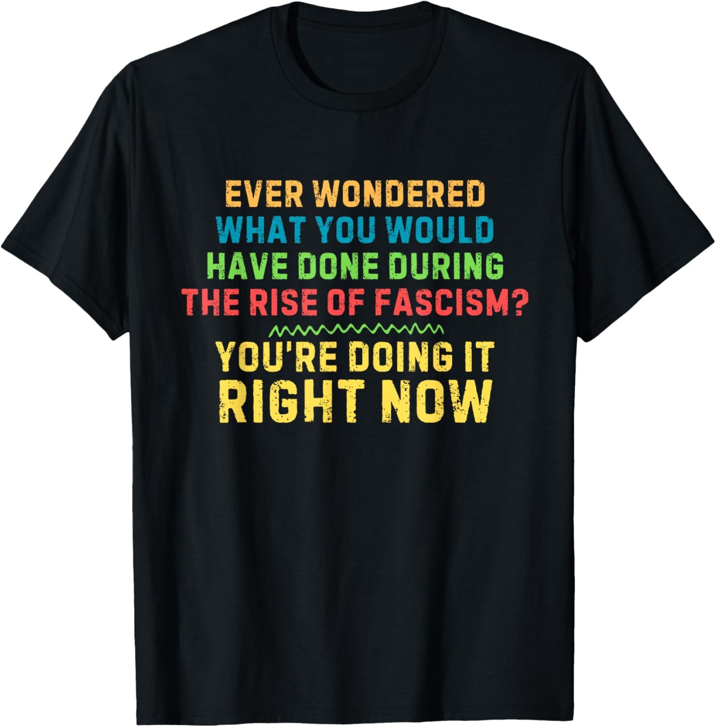 Resist Prevent Fascism Anti-Fascism Retro Quote T-Shirt - T-Shirt | Black