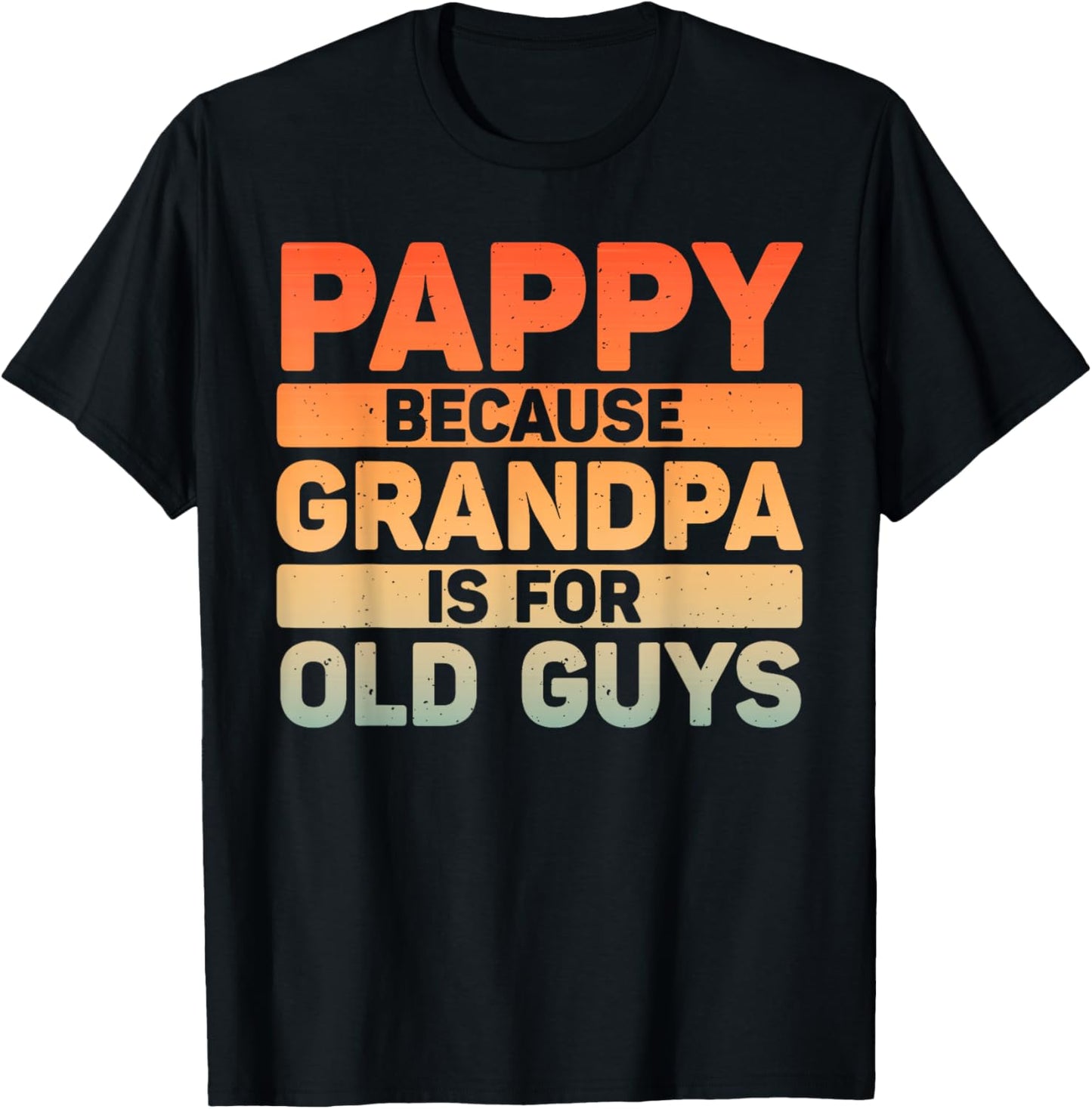 Pappy Design For Grandpa From Grandkids Father's Day Pappy T-Shirt - T-Shirt | Black