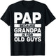 Funny Pap Design for Grandpa from Grandkids Father's Day Pap T-Shirt - T-Shirt | Black
