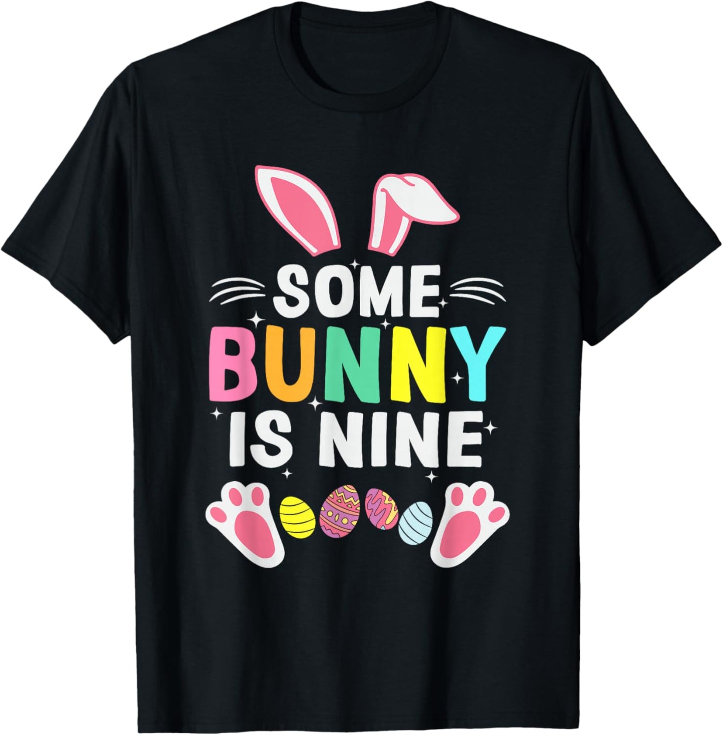 Some Bunny is Nine Easter Bunny 9th Birthday 9 Year Old T-Shirt - T-Shirt | Black