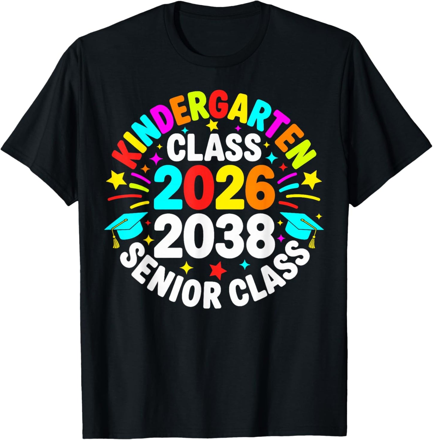 Kindergarten Graduation Class of 2026 Senior 2038 Class T-Shirt - T-Shirt | Black