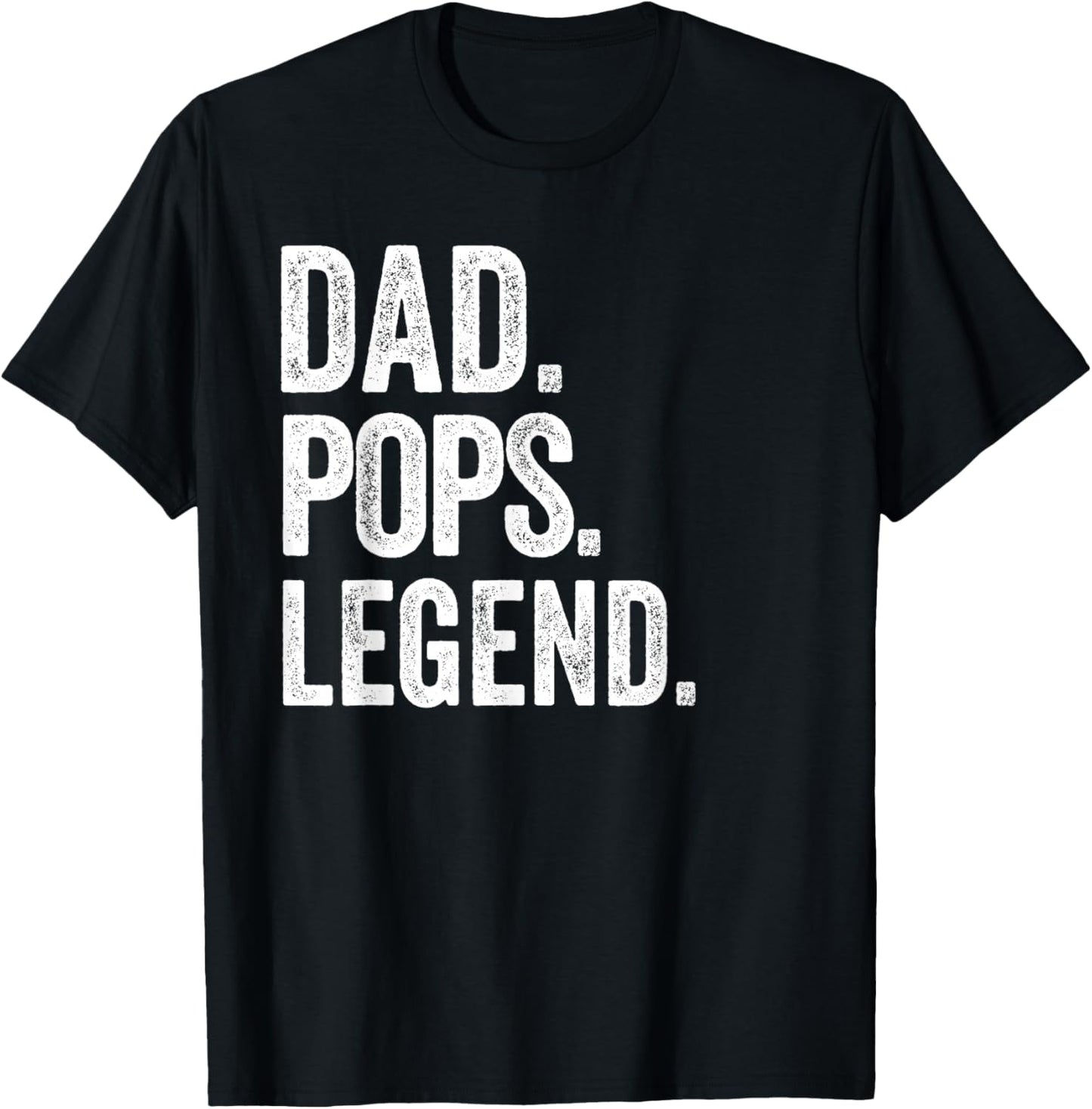 Dad Pops Legend - Vintage Distressed Bold Pops Graphic T-Shirt - T-Shirt | Black