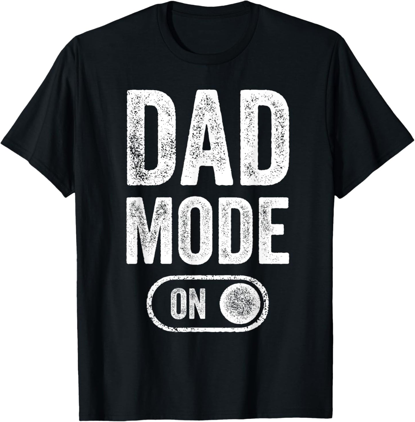 Dad Mode On Funny Soon To Be Dad Gifts 1St Time Dad Father T-Shirt - T-Shirt | Black
