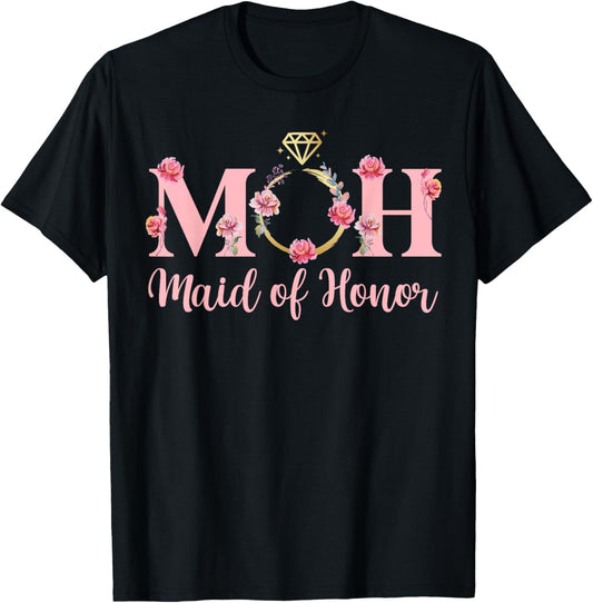 MOH Maid of Honor Wedding Bridal Shower Maid of Honor T-Shirt - T-Shirt | Black