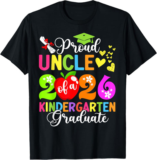 Funny Proud Uncle of a 2026 Kindergarten Graduate T-Shirt - T-Shirt | Black