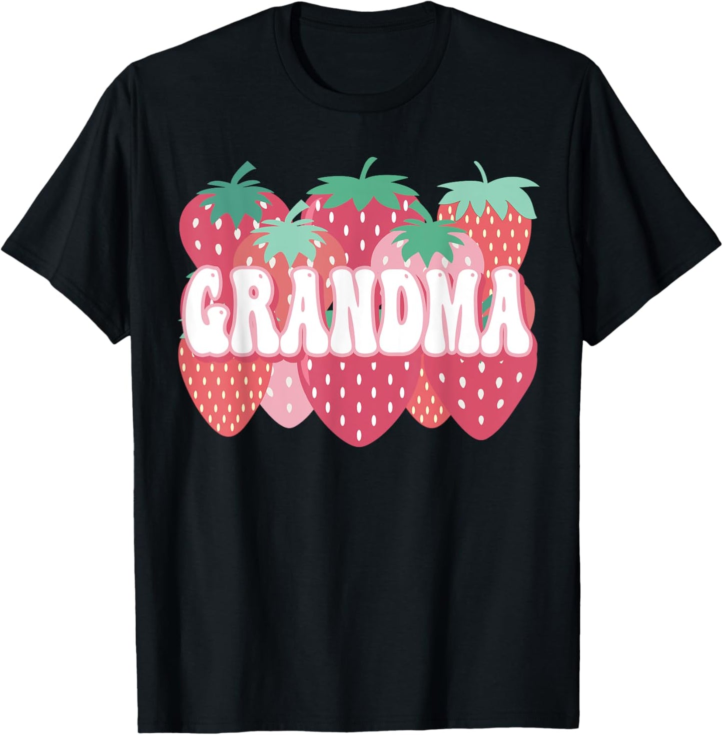 Grandma Of The Berry First Birthday Strawberry Family Party T-Shirt - T-Shirt | Black