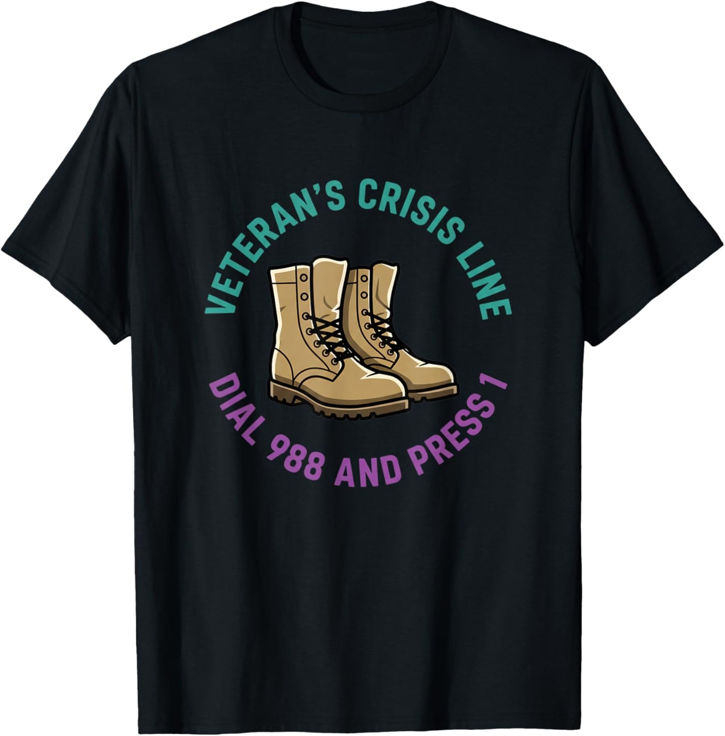 Veteran Crisis Line Awareness, Dial 988 and Press T-Shirt - T-Shirt | Black