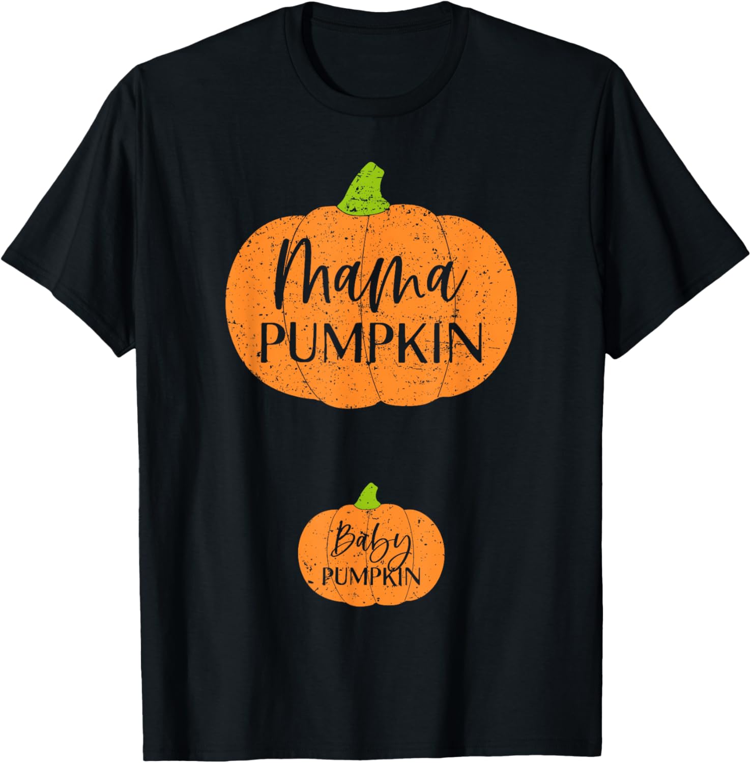 Fall Halloween Thanksgiving Mama and Baby Pumpkin Mom Mommy T-Shirt - T-Shirt | Black