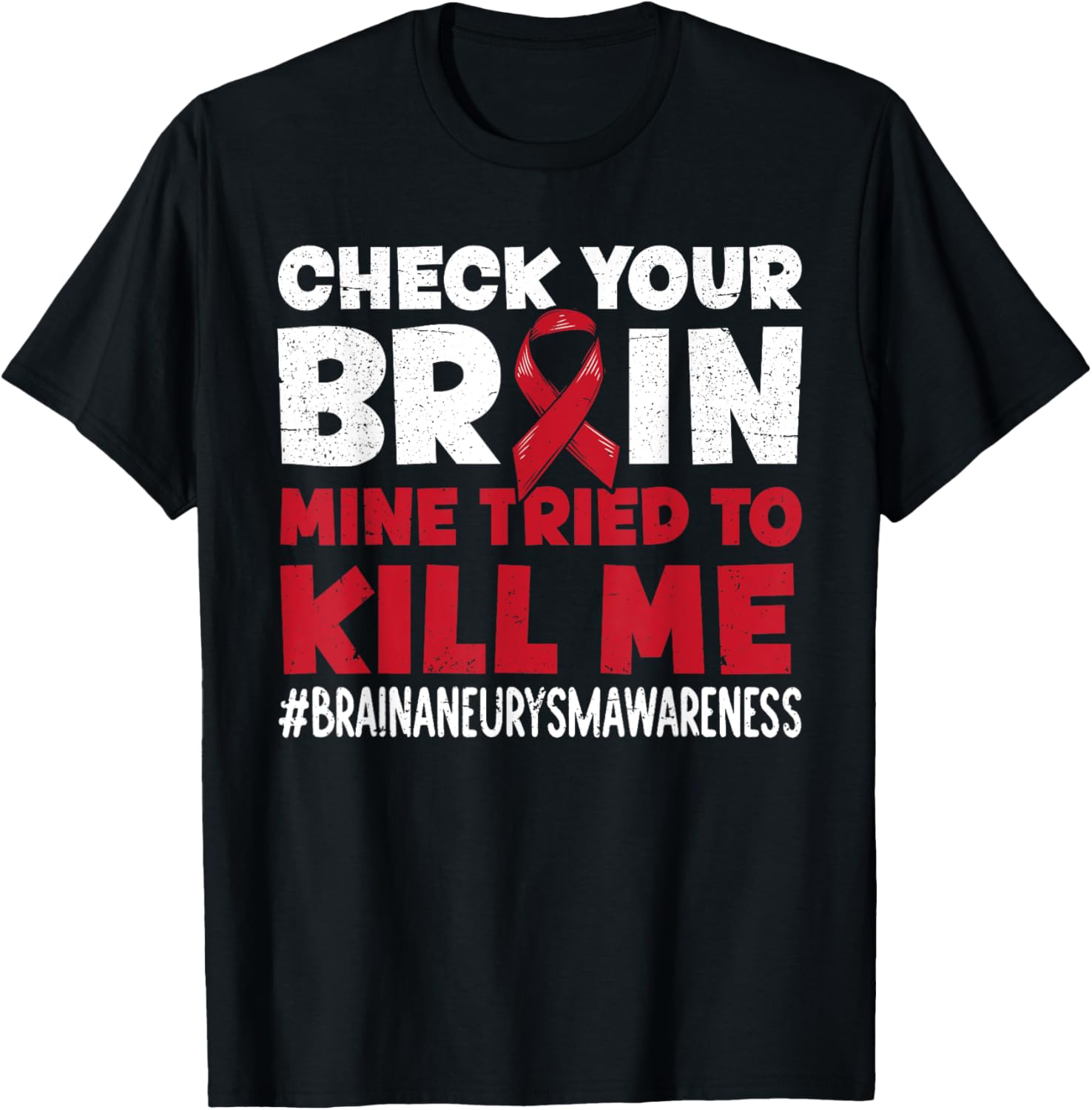 Brain Aneurysm Awareness Survivor T-Shirt - T-Shirt | Black