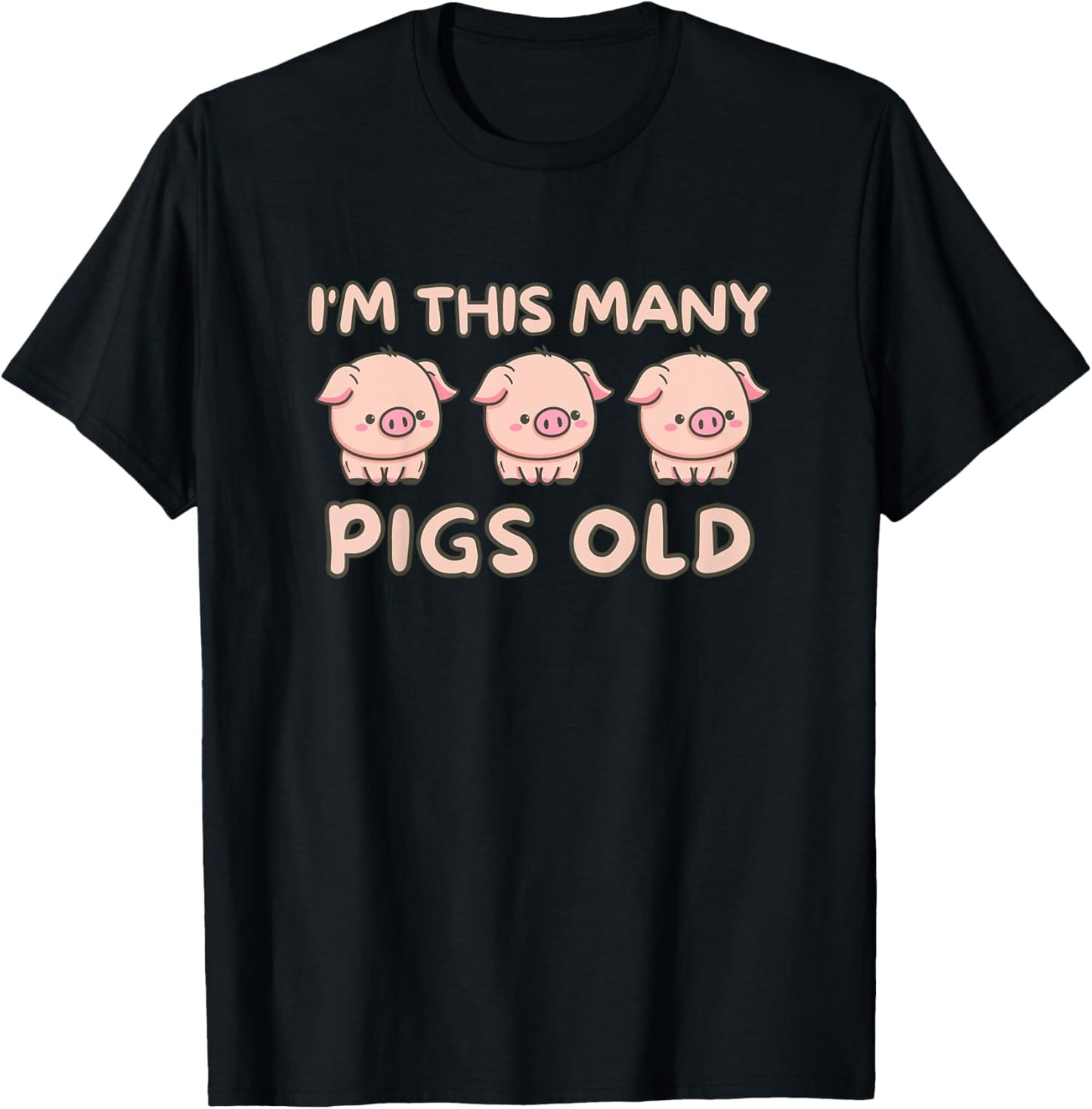I'm This Many Pigs Old - 3rd Birthday Pig 3 Years Old Bday T-Shirt - T-Shirt | Black