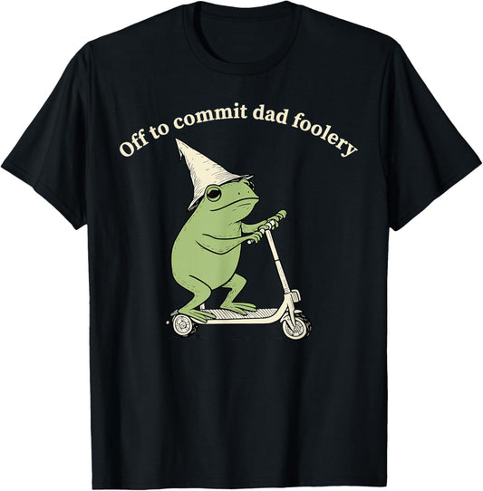Off to Commit Dad Foolery Dad Frog Pregnancy Announcement T-Shirt - T-Shirt | Black