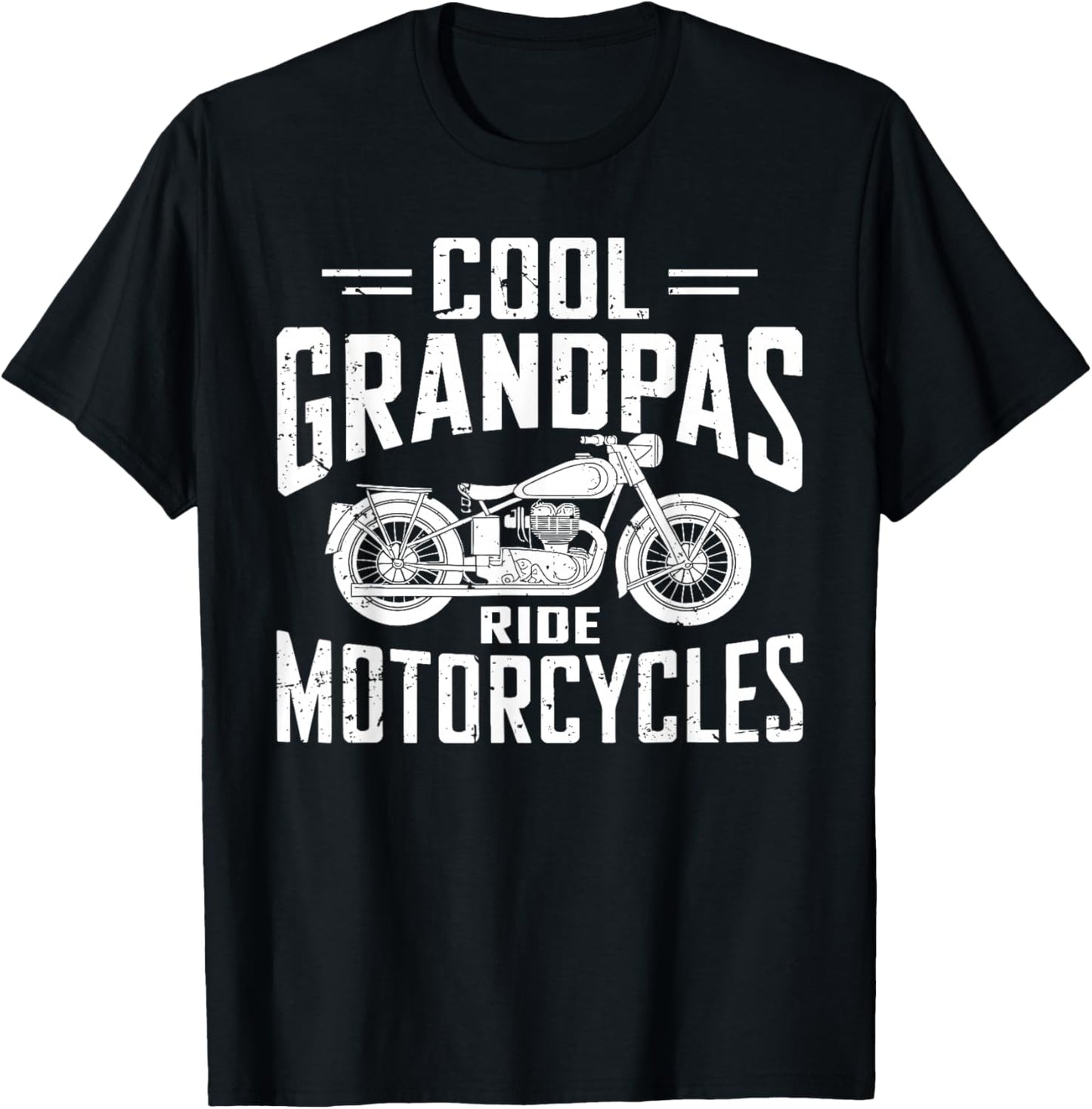 Cool Grandpas Ride Motorcycles Funny Grandpa Biker Father T-Shirt - T-Shirt | Black