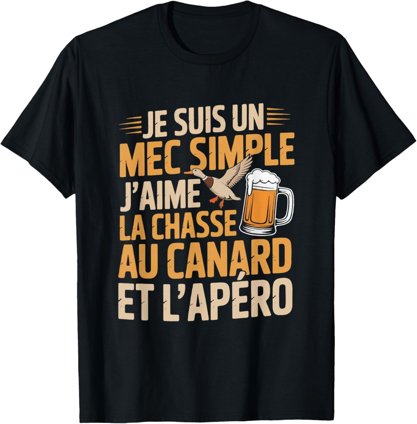 Hunting Duck aperitif Man Humour Ducks Funny Funny T-Shirt - T-Shirt | Black