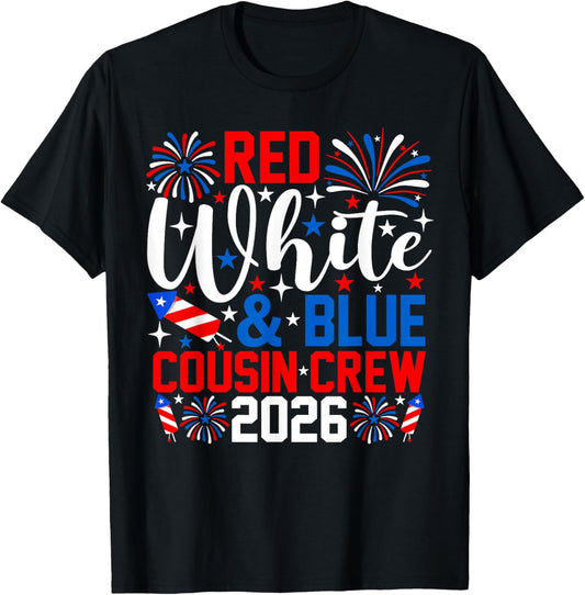 Red White and Blue Cousin Crew 2026 4th of July Patriotic T-Shirt - T-Shirt | Black