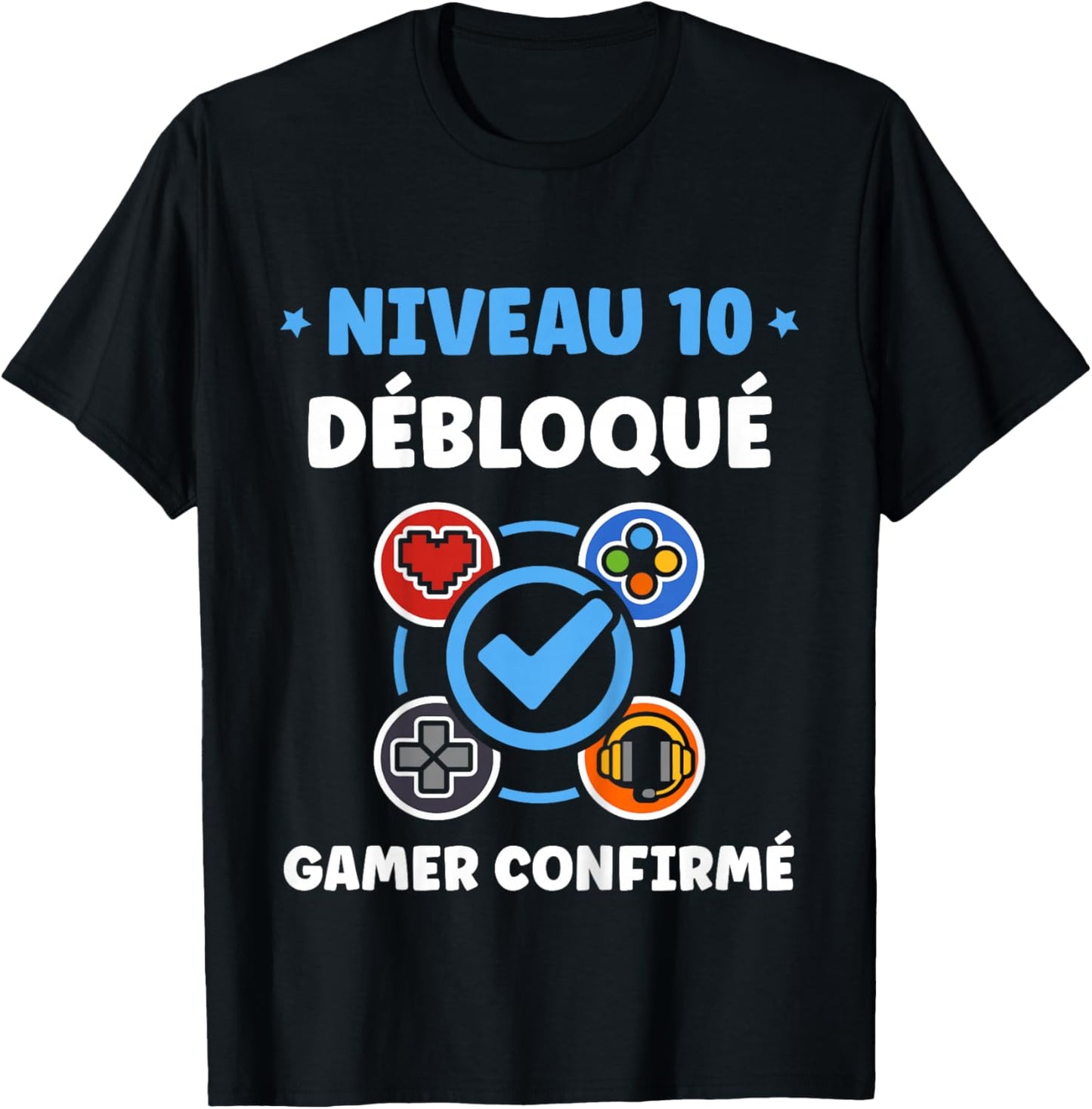 Enfant Gamer Niveau 10 Ans Geek Humour Anniversaire 10 Ans T-Shirt - T-Shirt | Black
