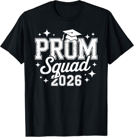 Prom Squad 2026 Graduate Funny Prom Class of 2026 T-Shirt - T-Shirt | Black