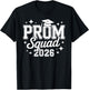 Prom Squad 2026 Graduate Funny Prom Class of 2026 T-Shirt - T-Shirt | Black