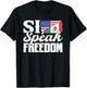 Si Speak Freedom Us America Mexico Usa Mexican American T-Shirt - T-Shirt | Black