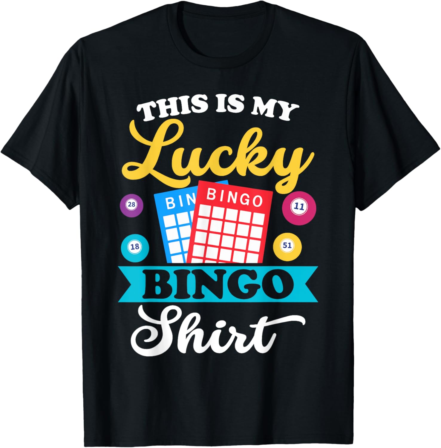 This Is My Lucky Bingo Shirt T-Shirt - T-Shirt | Black