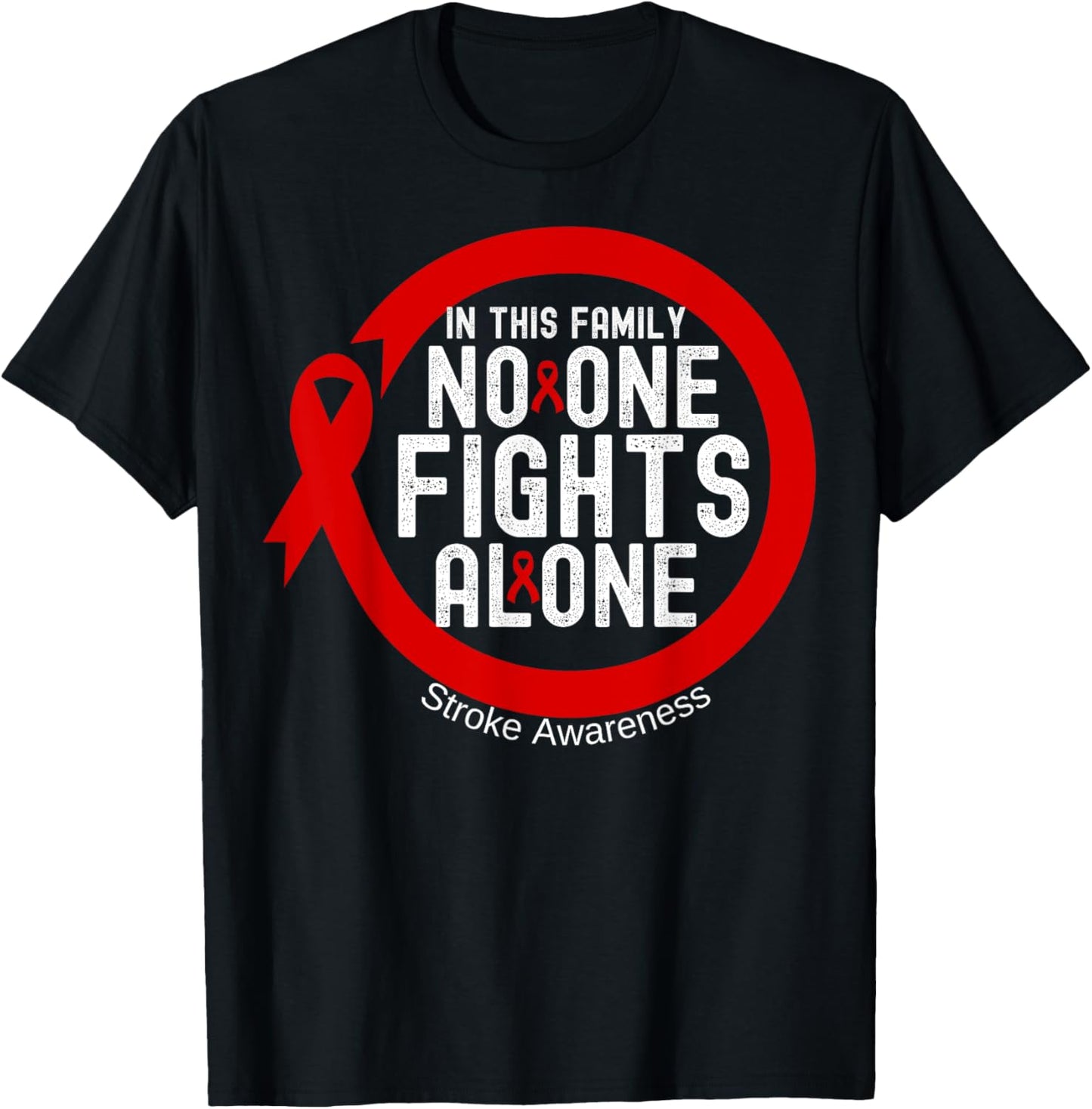 In This Family No-one Fight Alone Stroke Awareness Ribbon T-Shirt - T-Shirt | Black