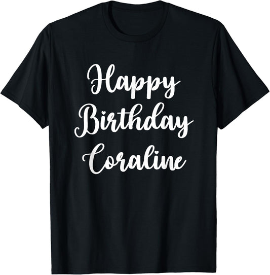 Happy Birthday Coraline T-Shirt - T-Shirt | Black